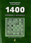 1400 kombinacji matowych - Ryszard Czajkowski, Andrzej Nowicki