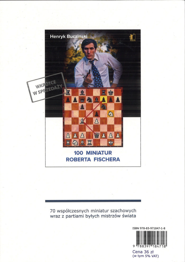 70 Współczesnych miniatur szachowych - Henryk Bucziński