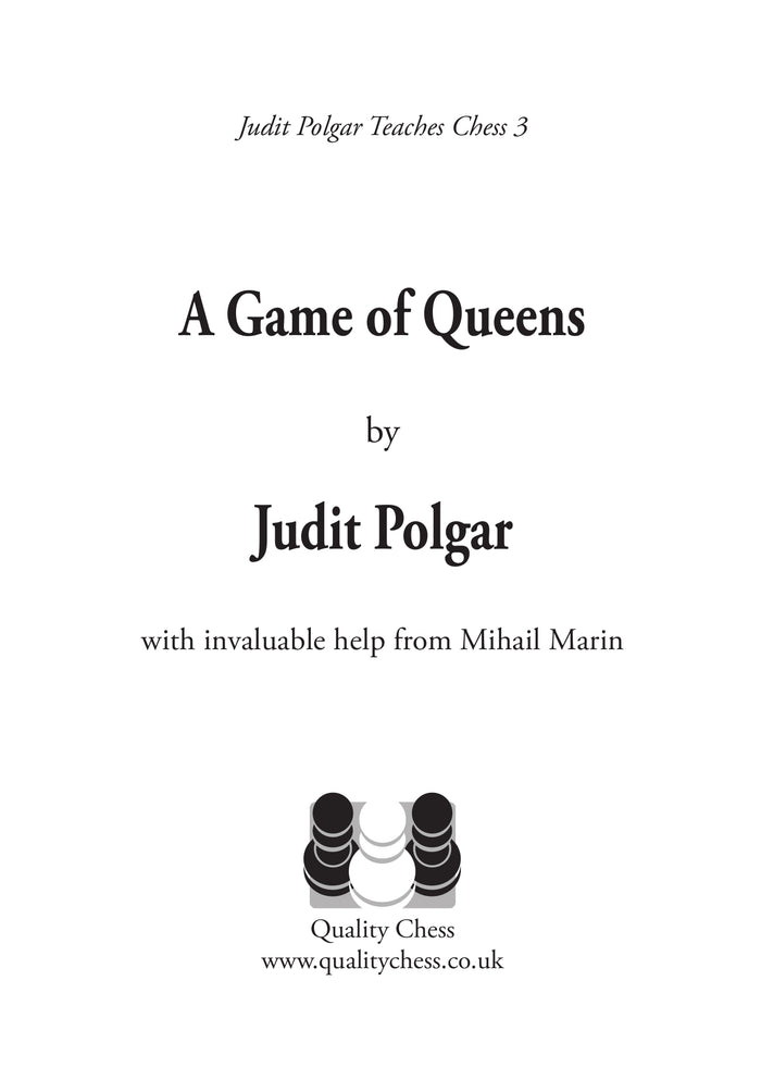 A Game of Queens - Judit Polgar Teaches Chess 3 (twarda okładka)