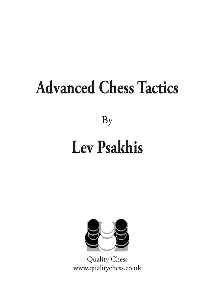 Advanced Chess Tactics - by Lev Psakhis (twarda okładka)