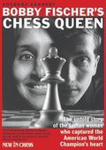 Bobby Fischer's Chess Queen by Shernaz Kennedy (twarda okładka)
