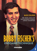 Bobby Fischer's Endgame Technique by Alex Colovic (miękka okładka)
