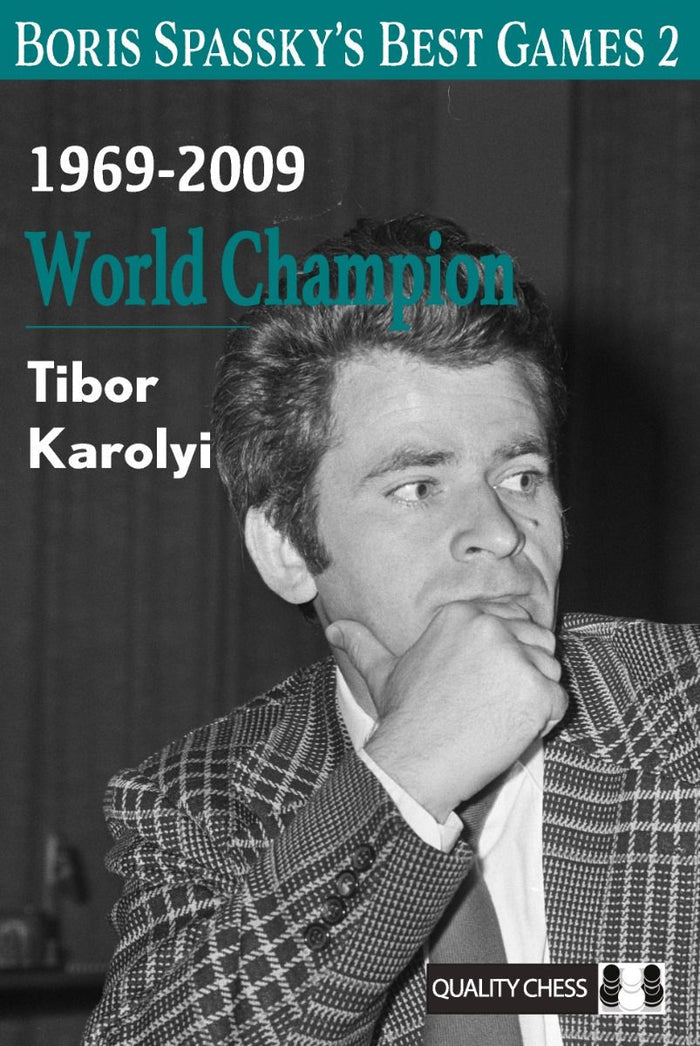 Boris Spassky's Best Games 2 by Tibor Karolyi (miękka okładka)
