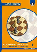 Build up your Chess 1 - Artur Yusupov (miękka okładka)