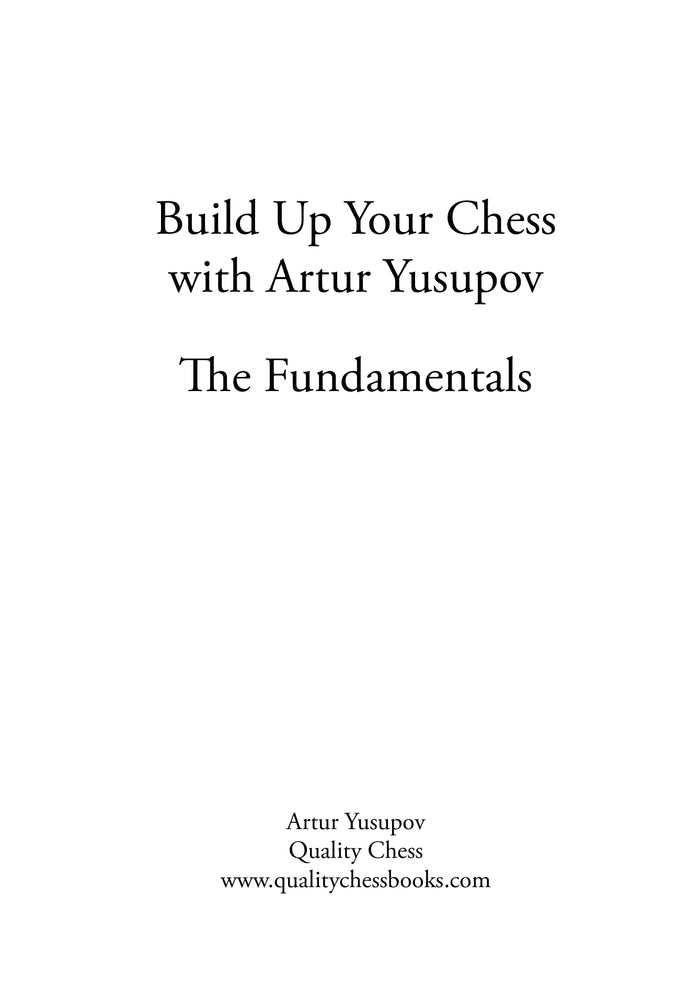 Build up your Chess 1 by Artur Yusupov (twarda okładka)