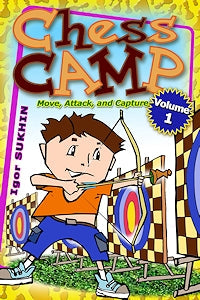 Chess Camp: Volume 1