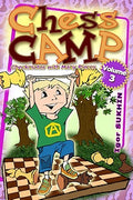 Chess Camp: Volume 3