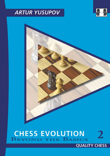 Chess Evolution 2 by Artur Yusupov (miękka okładka)