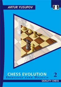 Chess Evolution 2 by Artur Yusupow (twarda okładka) Revised Edition