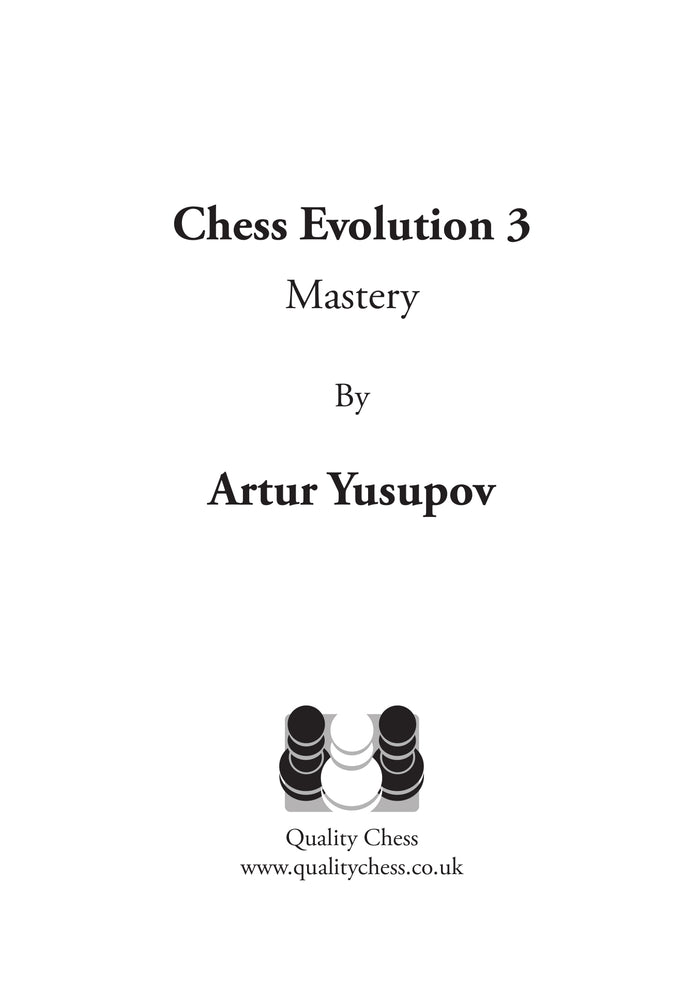 Chess Evolution 3 - Mastery by Artur Yusupov (miękka okładka)