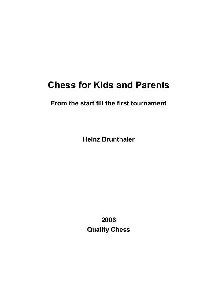 Chess for Kids and Parents by Heinz Brunthaler (miękka okładka)