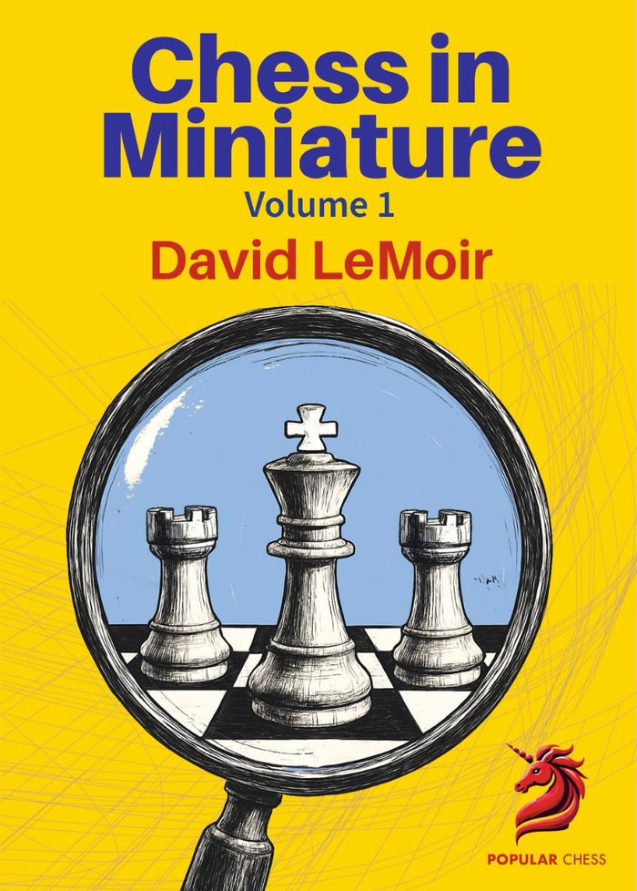 Chess in Miniature - Volume 1 by David LeMoir (miękka okładka)