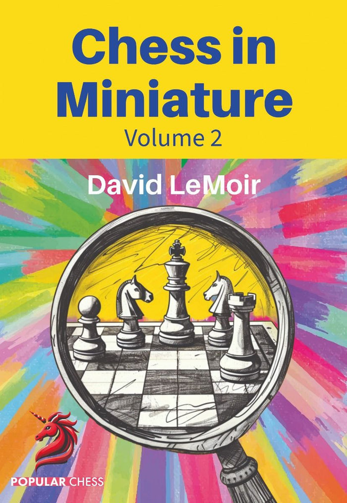 Chess in Miniature - Volume 2 by David LeMoir (twarda okładka)