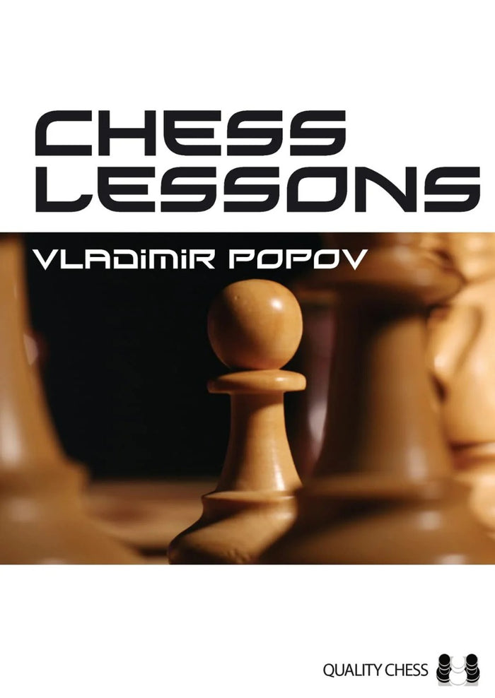 Chess Lessons by Vladimir Popov (twarda okładka)