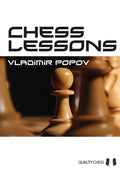 Chess Lessons by Vladimir Popov (twarda okładka)
