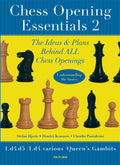 Chess Opening Essentials Volume2