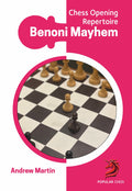 Chess Opening Repertoire: Benoni Mayhem by Andrew Martin (miękka okładka)