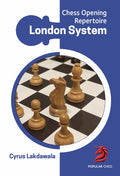 Chess Opening Repertoire: London System by Cyrus Lakdawala (twarda okładka)