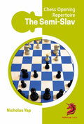 Chess Opening Repertoire: Semi-Slav by Nicolas Yap (miękka okładka)