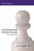 Chess Praxis by Aron Nimzowitsch (miękka okładka)