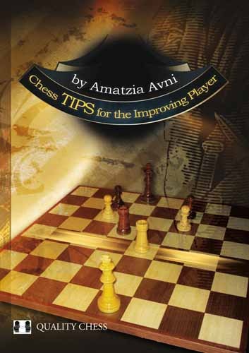 Chess Tips for the Improving Player by Amatzia Avni (miękka okładka)