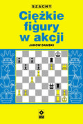 Ciężkie figury w akcji - Jakow Damski