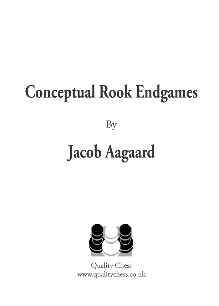 Conceptual Rook Endgames by Jacob Aagaard (miękka okładka)