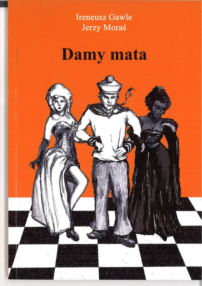 Damy mata cz. 3 - Ireneusz Gawle, Jerzy Moraś