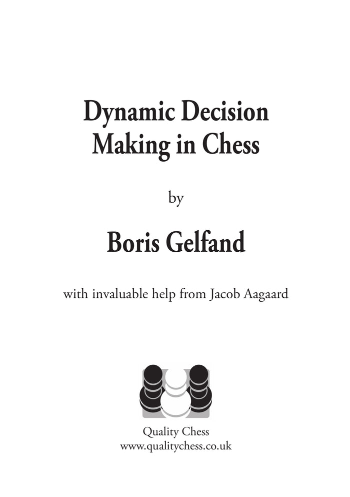 Dynamic Decision Making in Chess by Boris Gelfand (twarda okładka)