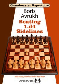 Grandmaster Repertoire 11 - Beating 1.d4 Sidelines by Boris Avrukh (twarda okładka)