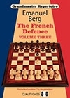 Grandmaster Repertoire 16 - The French Defence Volume Three by Emanuel Berg (miękka okładka)