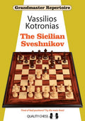 Grandmaster Repertoire 18 - The Sicilian Sveshnikov by Vassilios Kotronias (miękka okładka)