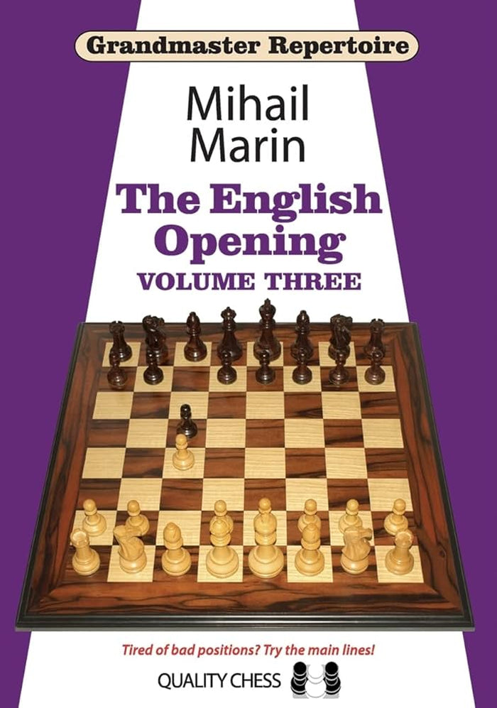 Grandmaster Repertoire 5 - The English Opening vol. 3 by Mihail Marin (twarda okładka)