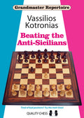 Grandmaster Repertoire 6A - Beating the Anti-Sicilians by Vassilios Kotronias (miękka okładka)