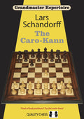 Grandmaster Repertoire 7 - The Caro-Kann by Lars Schandorff (miękka okładka)