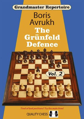 Grandmaster Repertoire 9 - The Grunfeld Defence Volume Two by Boris Avrukh (miękka okładka)