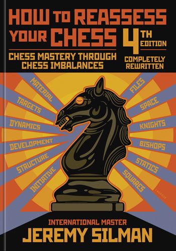 How to Reassess Your Chess, 4th Edition