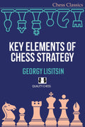 Key Elements of Chess Strategy by Georgy Lisitsin (miękka okładka)
