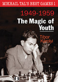 Mikhail Tal's Best Games 1 - The Magic of Youth by Tibor Karolyi (miękka okładka)