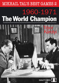 Mikhail Tal's Best Games 2 - The World Champion by Tibor Karolyi (miękka okładka)