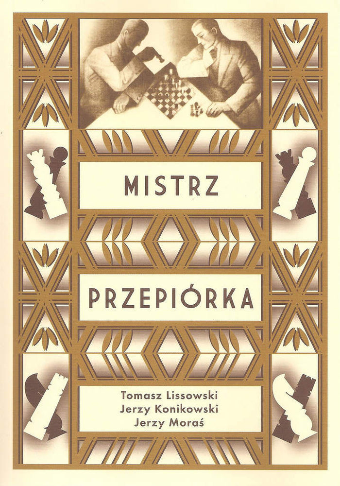 Mistrz Przepiórka - T. Lissowski J. Konikowski J. Moraś