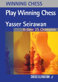 Play Winning Chess by Yasser Seirawan (miękka okładka)