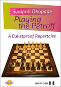 Playing the Petroff by Swapnil Dhopade (miękka okładka)