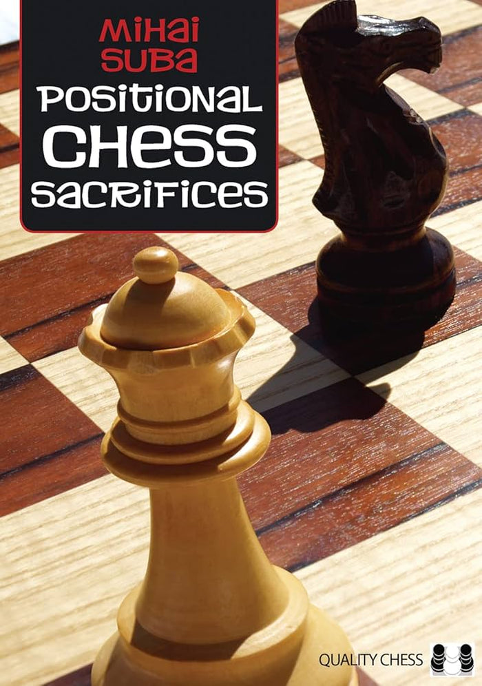 Positional Chess Sacrifices by Mihai Suba (miękka okładka)