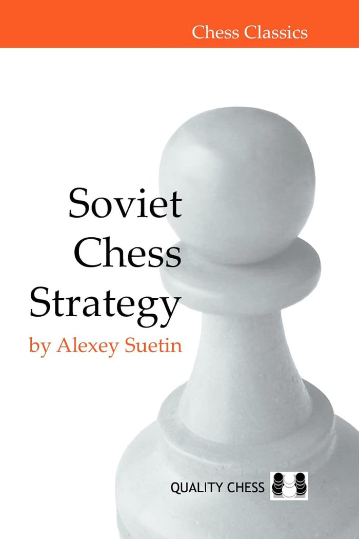 Soviet Chess Strategy by Alexey Suetin (miękka okładka)