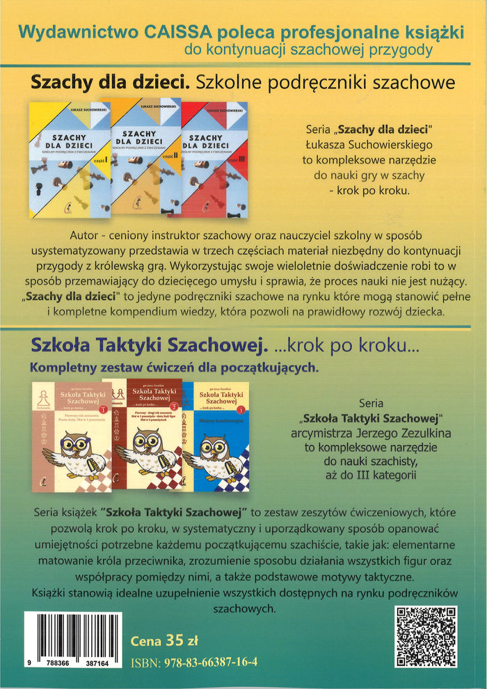 Szachy dla najmłodszych. Nauka przez zabawę. Zagadki, łamigłówki, zadania szachowe