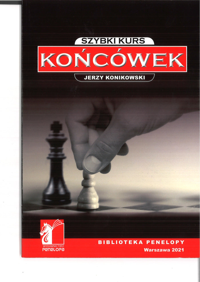 Szybki kurs końcówek - Jerzy Konikowski