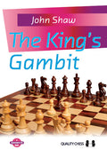 The King's Gambit by John Shaw (miękka okładka)