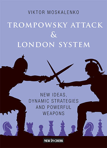 Trompowsky Attack &London System